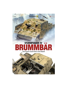 Sturmpanzer Iv BrummbaR - 9788364596322