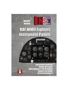 RAF WWII Fighters Instrument Panels - 9788365281623