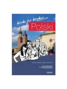 Polski, Krok po Kroku: Student's Textbook - 9788393073115