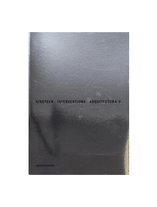 Nineteen Interventions: Arquitectura-G - 9788409087747