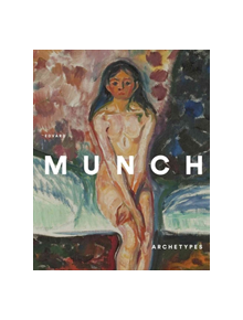 Edvard Munch: Archetypes - 9788415113737