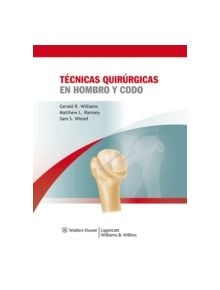 Tecnicas quirurgicas en hombro y codo - 9788415169024