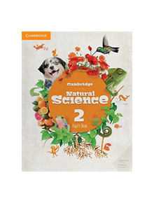 Cambridge Natural Science Level 2 Pupil's Book - 9788490368527