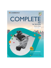 Complete Key for Schools for Spanish Speakers Teacher's Book - 9788490369814