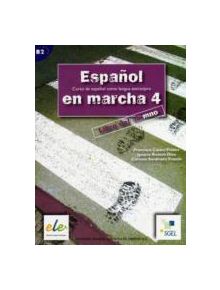 Espanol En Marcha 4 Student Book B2 - 9788497782951