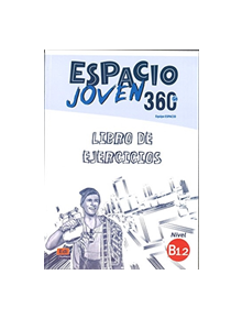 Espacio Joven 360: Level B1.2: Exercises Book - 9788498488395