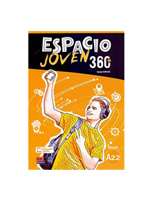 Espacio Joven 360 A2.2 : Student Book - 9788498489422