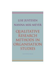 Qualitative Research Methods in Organisation Studies - 9788741256450