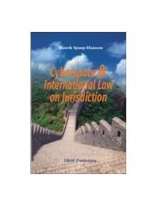 Cyberspace and International Law on Jurisdiction - 93623 - 9788757408904