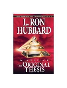 Dianetics: the Original Thesis - 9788779897748