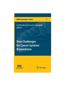 New Challenges for Cancer Systems Biomedicine - 9788847025707