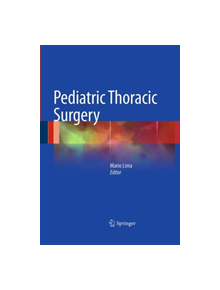 Pediatric Thoracic Surgery - 9788847058347