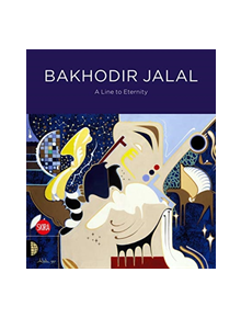 Bakhodir Jalal: A Line to Eternity - 9788857236360