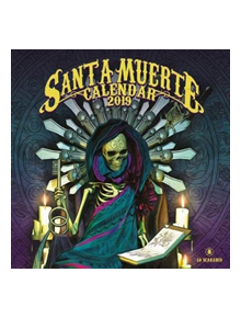 Santa Muerte Calendar 2019 - 9788865275443