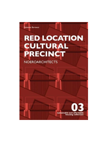 Red Location Cultural Precinct - 9788898774982