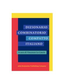 Dizionario Combinatorio Compatto Italiano - 9789027211934