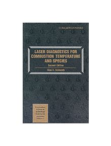 Laser Diagnostics for Combustion Temperature and Species - 8688 - 9789056995324