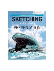 Sketching Product Design Presentation - 9789063693299