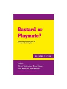 Bastard or Playmate? - 9789089642585