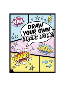 Draw Your Own Comic Book! - 98226 - 9789188369284