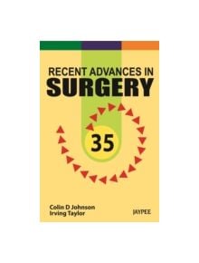 Recent Advances in Surgery 35 - 9789350903766