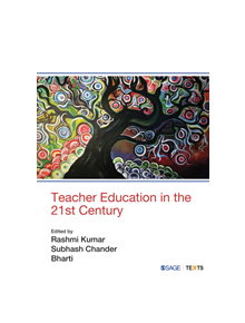 Teacher Education in the 21st Century - 9789352807307