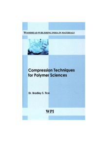 Compression Techniques for Polymer Sciences - 9789380308319