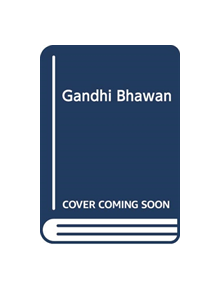 Gandhi Bhawan - 9789385360534