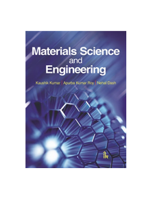 Materials Science and Engineering - 9789385909641