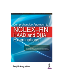 Comprehensive Approach to NCLEX-RN, HAAD and DHA Examinations - 44424 - 9789386150660