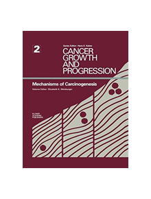 Mechanisms of Carcinogenesis - 9789401076418