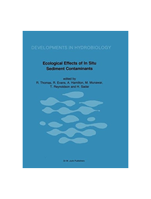 Ecological Effects of In Situ Sediment Contaminants - 9789401082990