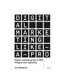 Digital Marketing like a PRO - 17649 - 9789401453714