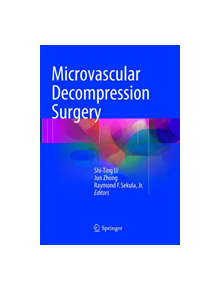 Microvascular Decompression Surgery - 9789402413366