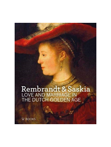 Rembrandt & Saskia - 9789462583030