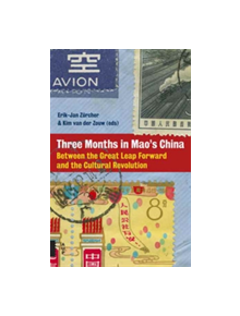 Three Months in Mao's China - 9789462981812