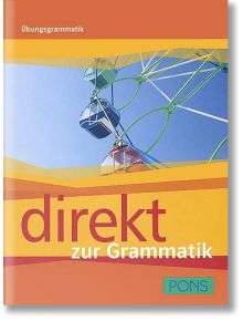 Direkt zur Grammatik - Giorgio Motta - PONS - 9789543441143