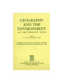 Geography and the Environment in South-east Asia - 9789622090095