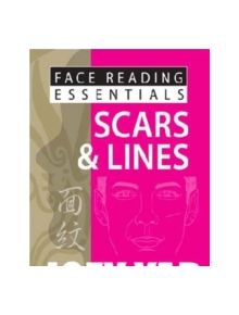 Face Reading Essentials - Scars & Lines - 9789670310138