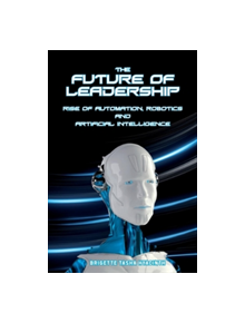 The Future of Leadership - 9789769609211