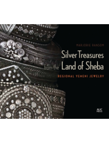 Silver Treasures from the Land of Sheba - 9789774166006