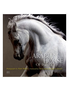 The Arabian Horse of Egypt - 9789774166655