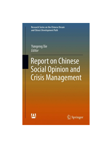 Report on Chinese Social Opinion and Crisis Management - 9789811040016