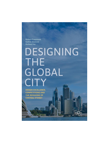 Designing the Global City - 9789811320552