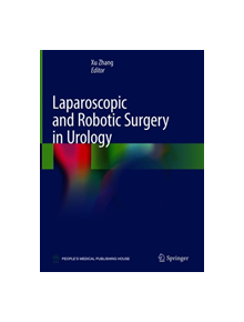 Laparoscopic and Robotic Surgery in Urology - 9789811337376