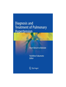 Diagnosis and Treatment of Pulmonary Hypertension - 9789811357152