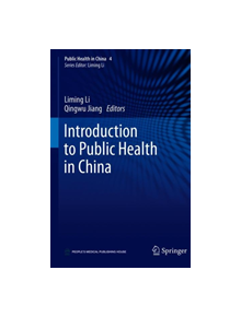 Introduction to Public Health in China - 9789811365447