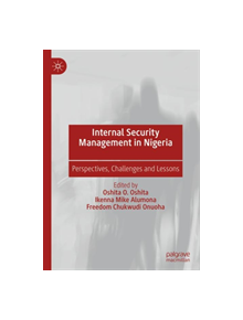 Internal Security Management in Nigeria - 9789811382147