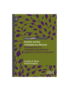 Emotion and the Contemporary Museum - 9789811388828