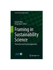 Framing in Sustainability Science - 9789811390609